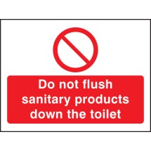Do Not Flush Sanitary Products in Toilet