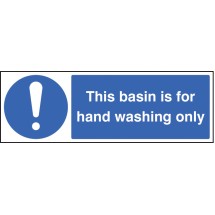This Basin Is for Hand Washing Only
