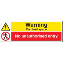 Warning - Confined Space No Unauthorised Entry