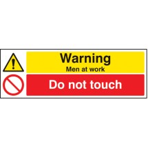 Warning - Men At Work Do Not Touch