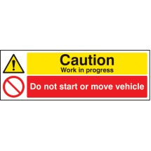 Caution - Work in Progress Do Not Start Or Move Vehicle